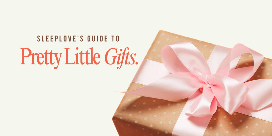 Sleeplove's Guide to Pretty Little Gifts